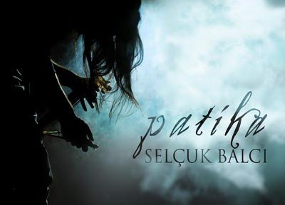 Selçuk Balcı – Patika (2011)